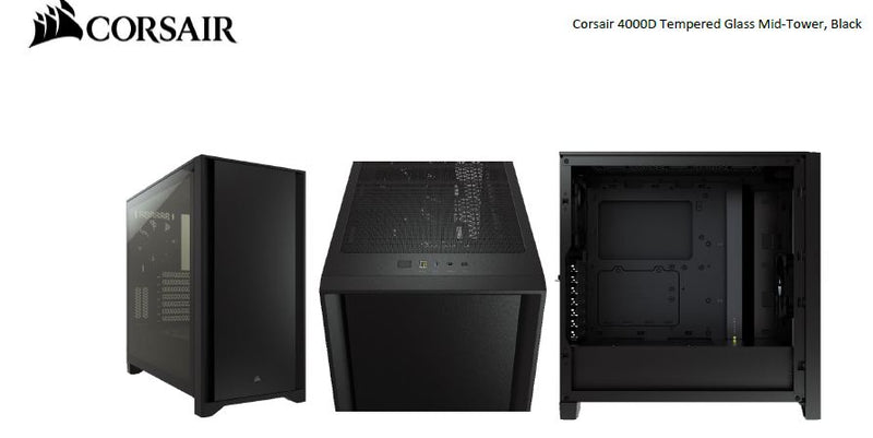 CORSAIR Carbide Series 4000D Solid Steel Front ATX Tempered Glass Black, 2x 120mm Fans pre-installed. USB 3.0 x 2, Audio I/O. Case